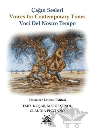 Çağın Sesleri – Claudia Piccinno, Emel Koşar, Mesut Şenol – Artshop Yayıncılık kitap kapağı