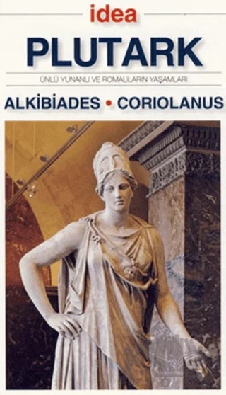 Alkibiades - Coriolanus – İdea Yayınevi kitap kapağı