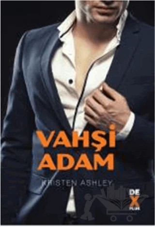 Vahşi Adam – Kristen Ashley – Dex Yayınevi kitap kapağı
