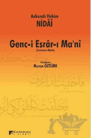 Ankaralı Hekim Nidai Genc-i Esrar-ı Ma'ni – Nuran Öztürk – Karahan Kitabevi kitap kapağı