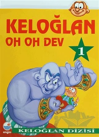 Keloğlan 1 Oh Oh Dev – Derleme – Engin Yayınevi kitap kapağı