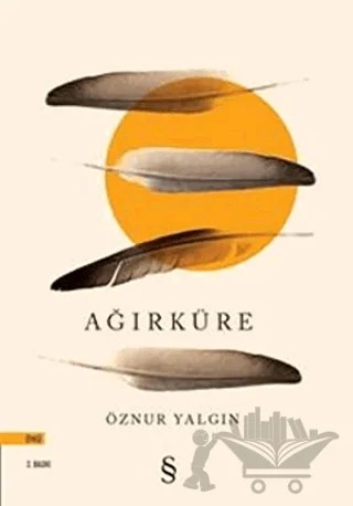 Ağırküre – Öznur Yalgın – Everest Yayınları kitap kapağı