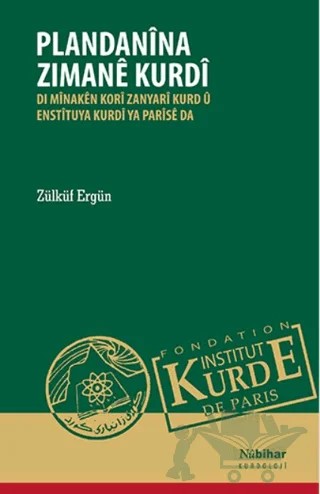 Plandanina Zimane Kurdi – Zülküf Ergün – Nubihar Yayınları kitap kapağı