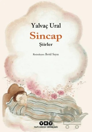 Sincap : Şiirler – Yalvaç Ural – Yapı Kredi Yayınları kitap kapağı