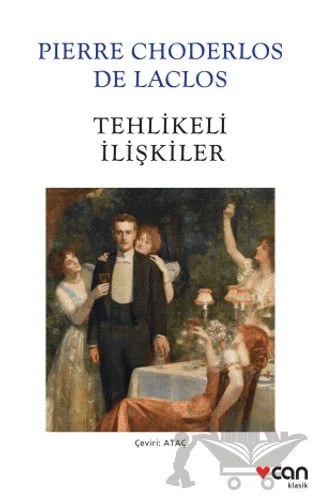 Tehlikeli İlişkiler – Choderlos de Laclos – Can Yayınları kitap kapağı