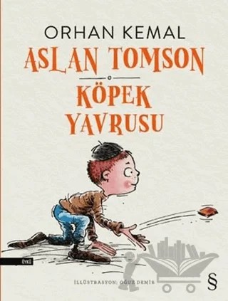Aslan Tomson Köpek Yavrusu – Orhan Kemal – Everest Yayınları kitap kapağı