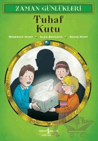 Zaman Günlükleri -Tuhaf Kutu – David Hunt – İş Bankası Kültür Yayınları kitap kapağı