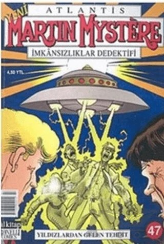 Atlantis Martin Mystere Yeni Seri Sayı: 47 Yıldızlardan Gelen Tehdit İmkansızlıklar Dedektifi – Lal Kitap kitap kapağı