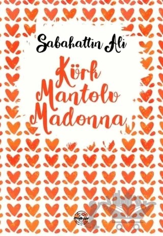Kürk Mantolu Madonna – Sabahattin Ali – Mühür Kitaplığı kitap kapağı