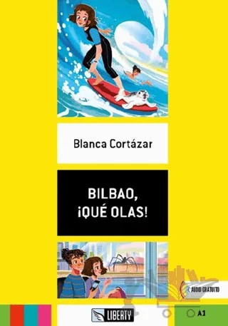 Bilbao iQué Olas! – Blanca Cortazar – Liberty kitap kapağı