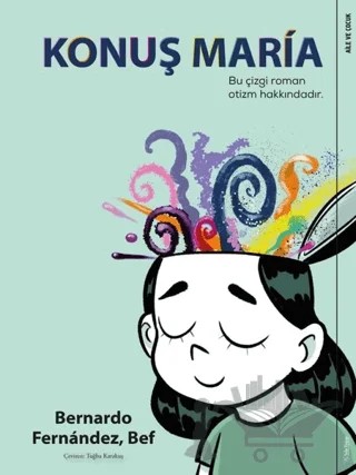 Konuş Maria – Bernardo Fernandez – Sola Kidz kitap kapağı