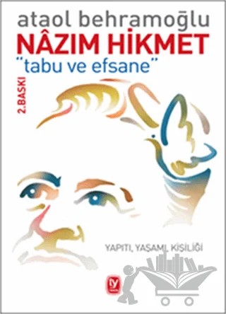 Nazım Hikmet - Tabu ve Efsane – Ataol Behramoğlu – Tekin Yayınevi kitap kapağı