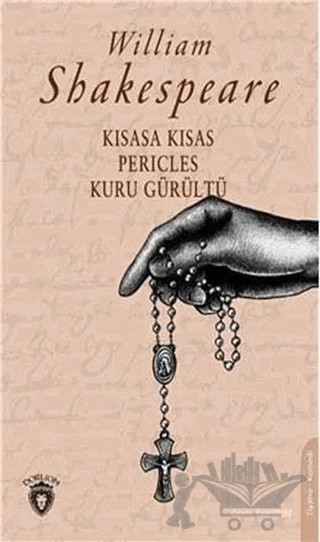 Kısasa Kısas Pericles Kuru Gürültü – William Shakespeare – Dorlion Yayınları kitap kapağı