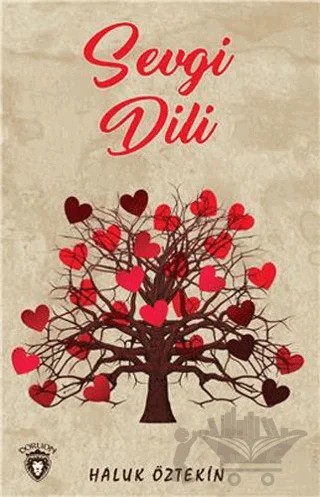 Sevgi Dili – Haluk Öztekin – Dorlion Yayınları kitap kapağı