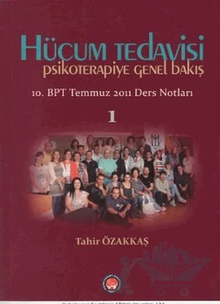 Hücum Tedavisi / Psikoterapiye Genel Bakış – Tahir Özakkaş – Psikoterapi Enstitüsü kitap kapağı