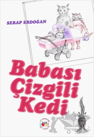 Babası Çizgili Kedi – Serap Erdoğan – Mühür Kitaplığı kitap kapağı