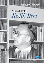 Maarif Vekili Tevfik İleri – İskender Okudan – Nobel Akademik Yayıncılık kitap kapağı