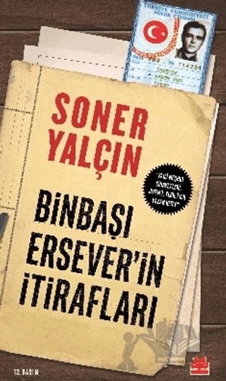 Binbaşı Ersever'in İtirafları – Soner Yalçın – Kırmızı Kedi Yayınevi kitap kapağı