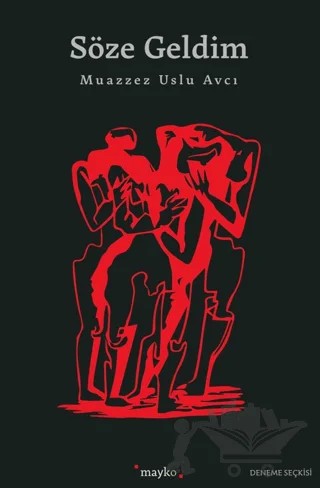 Söze Geldim – Muazzez Uslu Avcı – Mayko Kitap kitap kapağı