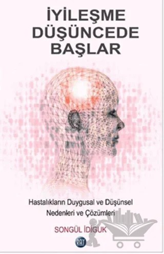 İyileşme Düşüncede Başlar – Songül İdiguk – Ray Yayıncılık kitap kapağı
