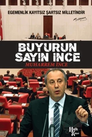 Buyurun Sayın İnce – Muharrem İnce – Halk Kitabevi kitap kapağı