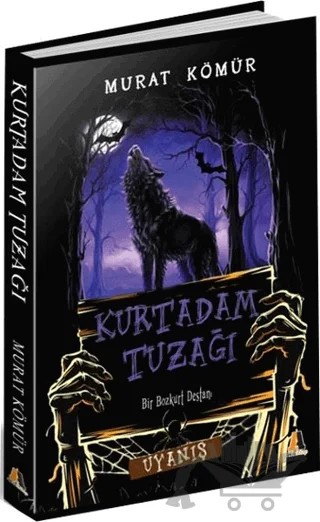Kurtadam Tuzağı – Murat Kömür – Akis Kitap kitap kapağı