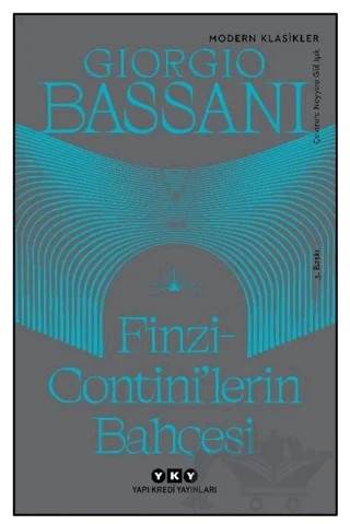 Finzi–Contini’lerin Bahçesi – Giorgio Bassani – Yapı Kredi Yayınları kitap kapağı