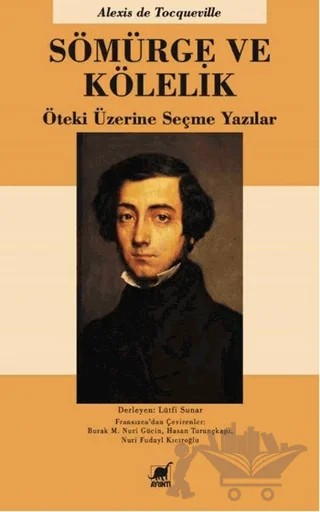 Sömürge ve Kölelik – Alexis de Tocqueville – Ayrıntı Yayınları kitap kapağı