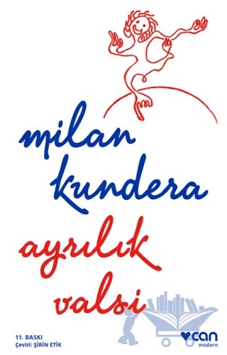 Ayrılık Valsi – Milan Kundera – Can Yayınları kitap kapağı
