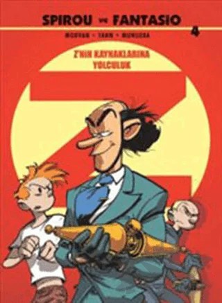 Spirou ve Fantasio 4 - Z’nin Kaynaklarına Yolculuk – Jean-David Morvan, Yann Le Pennetier – Desen Yayınları kitap kapağı