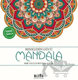 Renklerin Gücü - Mandala – Kolektif – Bilge Kültür Sanat kitap kapağı