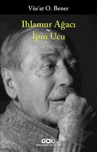 Ihlamur Ağacı – Vüs'at O. Bener – Yapı Kredi Yayınları kitap kapağı
