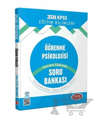 2024 KPSS Eğitim Bilimleri Öğrenme Psikolojisi Tamamı Çözümlü Soru Bankası – Kolektif – Data Yayınları kitap kapağı