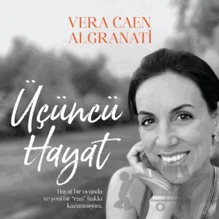 Üçüncü Hayat – Vera Caen Algranati – Butik Yayınları kitap kapağı