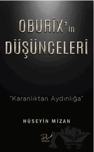Oburix’in Düşünceleri – Hüseyin Mizan – Dls Yayınları kitap kapağı