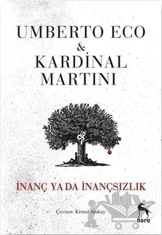 İnanç Ya Da İnançsızlık – Kardinal Martini, Umberto Eco – Nora Kitap kitap kapağı