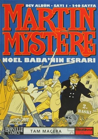 Martin Mystere Dev Albüm Sayı: 1 Noel Baba’nın Esrarı – Alfredo Castelli – Oğlak Yayıncılık kitap kapağı