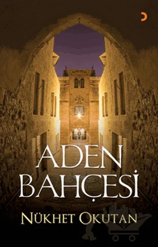 Aden Bahçesi – Nükhet Okutan – Cinius Yayınları kitap kapağı