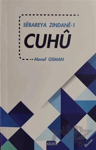 Cuhu - Sebareya Zindane 1 – Menaf Osman – Sitav Yayınevi kitap kapağı