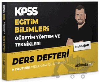 KPSS Eğitim Bilimleri Öğretim Yöntem ve Teknikleri Ders Defteri – Metin Şar – Aklımdavar Yayıncılık kitap kapağı