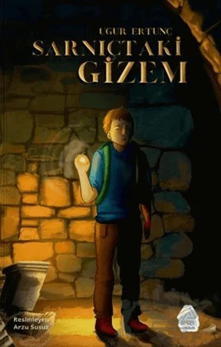 Sarnıçtaki Gizem – Uğur Ertunç – Mahlas Çocuk Yayınları kitap kapağı
