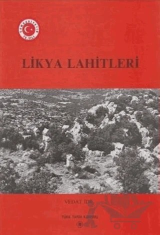Likya Lahitleri – Vedat İdil – Türk Tarih Kurumu Yayınları kitap kapağı