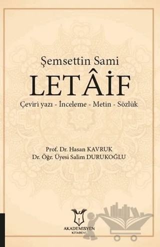 Şemsettin Sami Letaif – Hasan Kavruk, Salim Durukoğlu – Akademisyen Kitabevi kitap kapağı