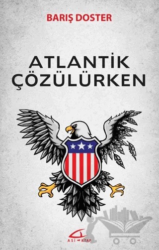 Atlantik Çözülürken – Barış Doster – Asi Kitap kitap kapağı