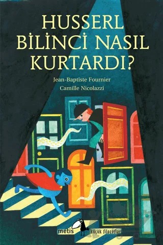 Husserl Bilinci Nasıl Kurtardı? – Jean-Baptiste Fournier – Metis Yayınları kitap kapağı