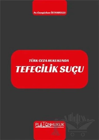 Türk Ceza Hukukunda Tefecilik Suçu – Cengizhan İstanbullu – Platon Hukuk kitap kapağı