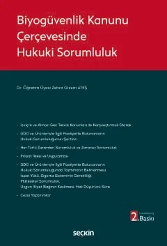 Biyogüvenlik Kanunu Çerçevesinde Hukuki Sorumluluk – Zehra Gizem Ateş – Seçkin Yayıncılık kitap kapağı
