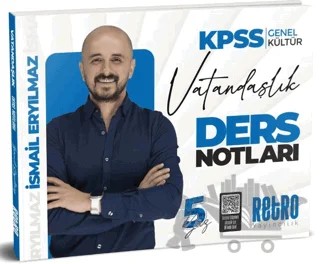 2025 KPSS Genel Kültür Vatandaşlık Ders Notu – İsmail Eryılmaz – Retro Yayıncılık kitap kapağı