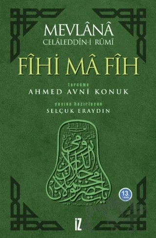 Fihi Ma Fih – Mevlana Celaleddin Rumi – İz Yayıncılık kitap kapağı