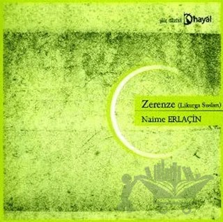 Zerenze – Naime Erlaçin – Hayal Yayınları kitap kapağı